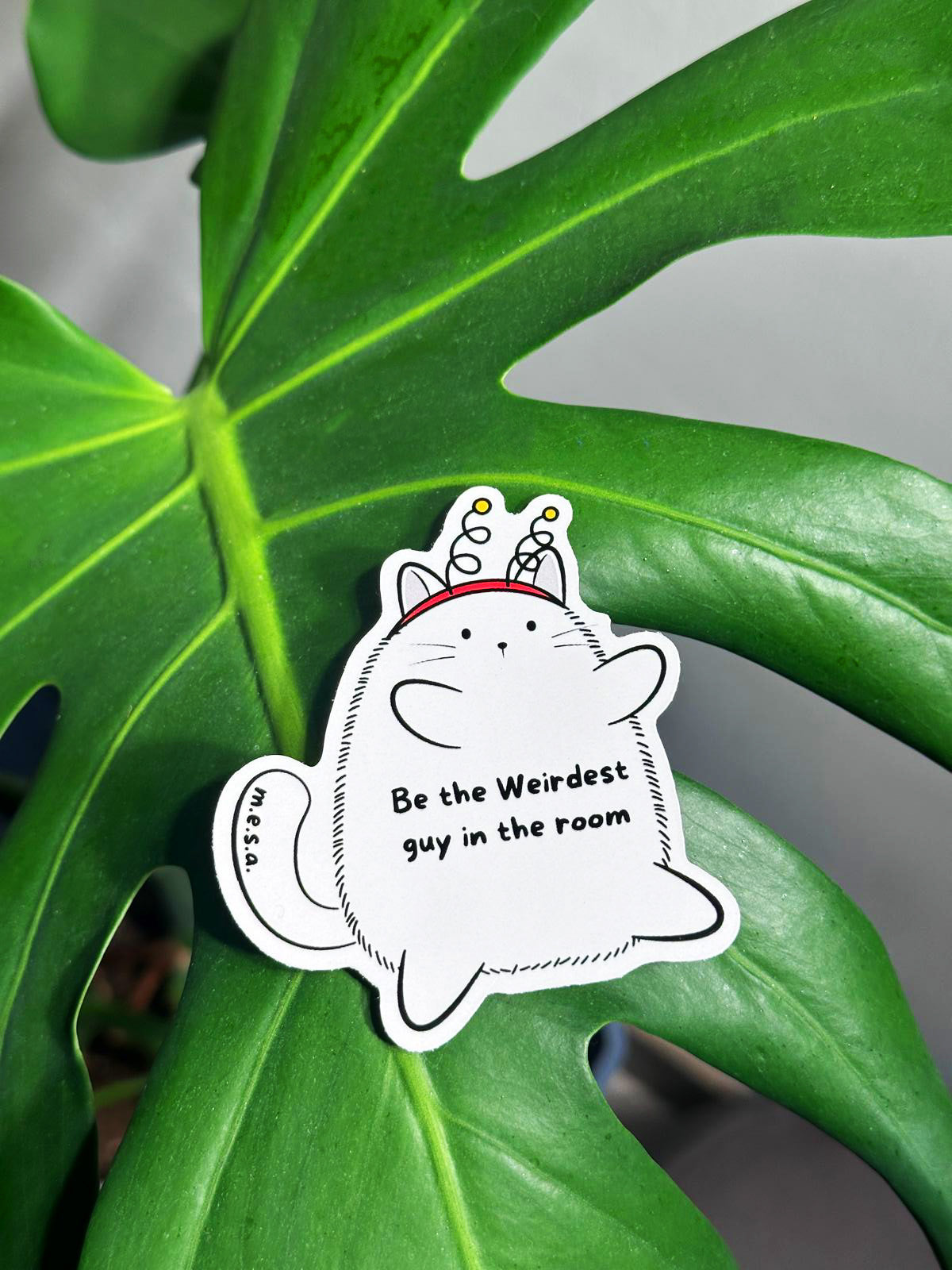 "Be the Weirdest Guy in the Room" Waterproof Vinyl Sticker